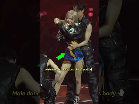 The male dancer did not touch Rosé&#039;s body while performing on stage #blackpink #rosé